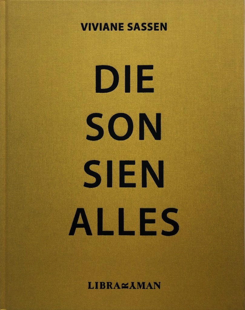 SIGNED] VIVIANE SASSEN DIE SON SIEN ALLES – IDEA