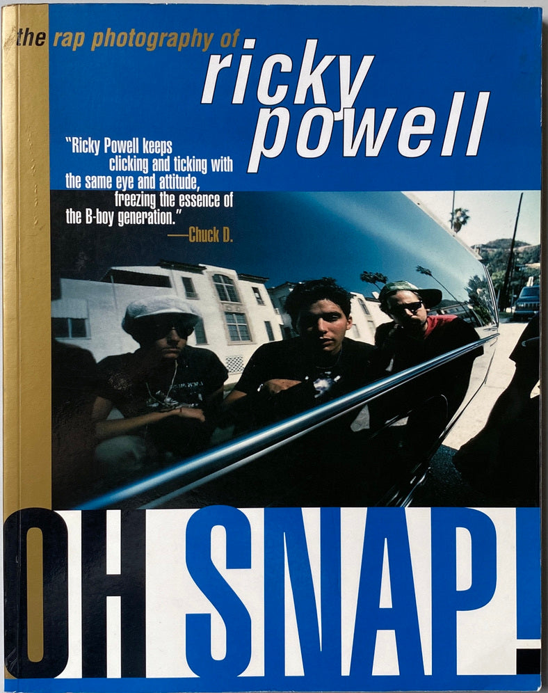 Oh Snap! Ricky Powell – IDEA