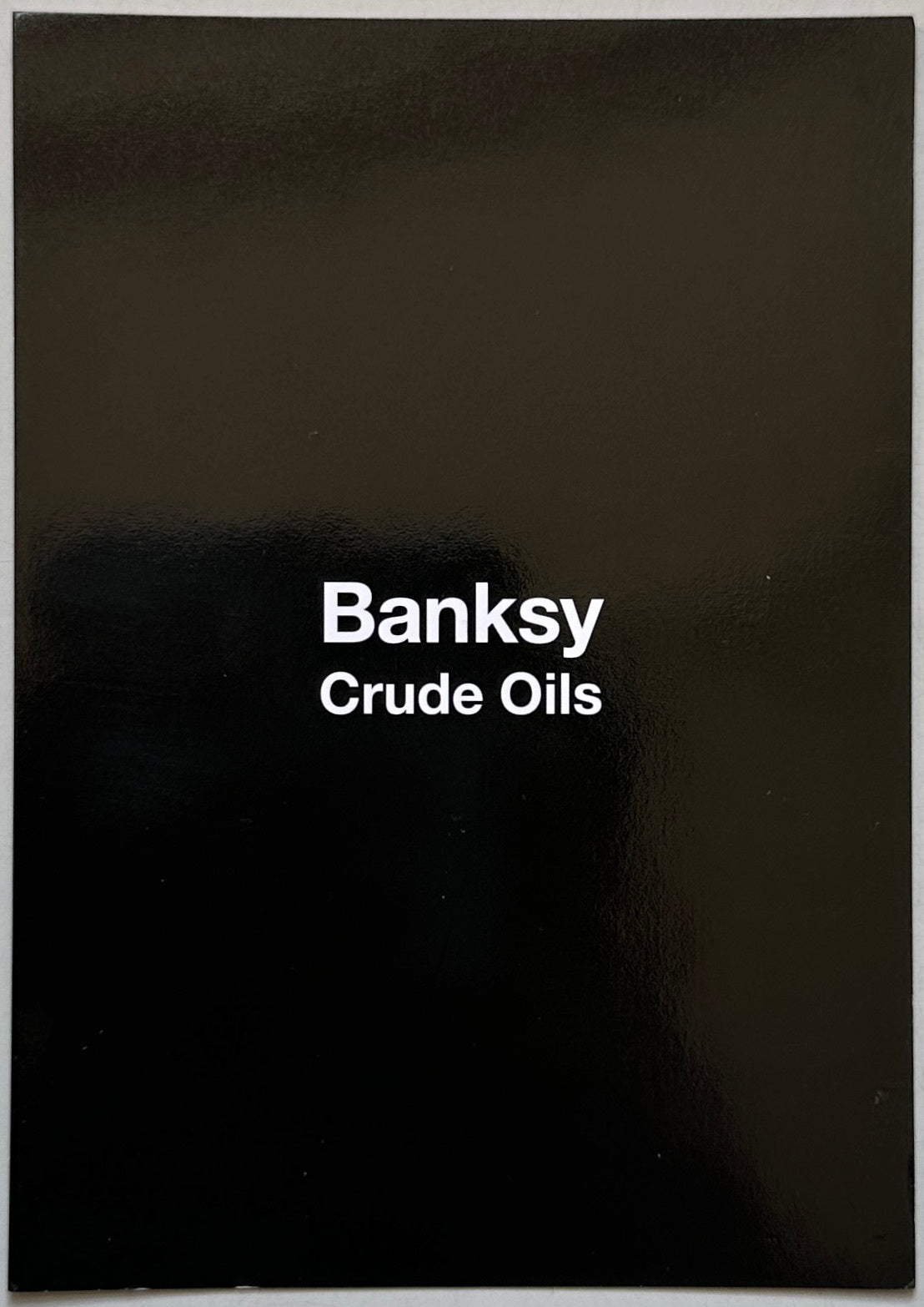 Banksy Crude Oils – IDEA
