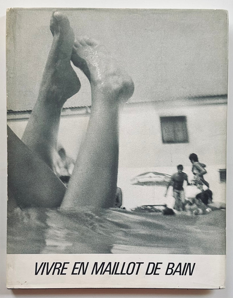 Vivre en maillot de bain