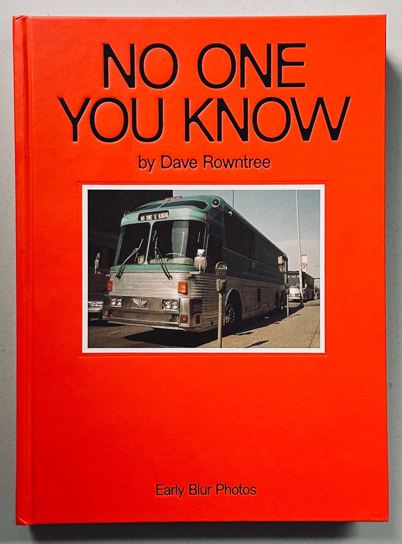 blur 写真集　Dave Rowntreeサイン入り　限定 SIGNED] DAVE ROWNTREE NO ONE YOU KNOW EARLY BLUR PHOTOS – IDEA