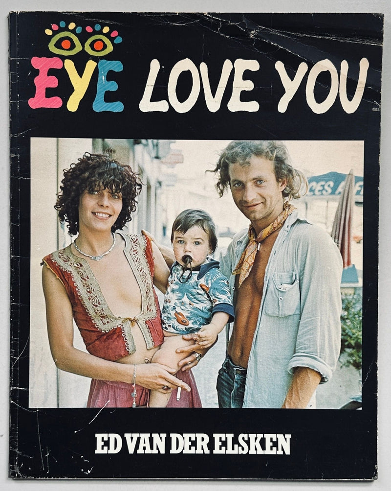 Eye Love You Stedelijk Museum Catalogue