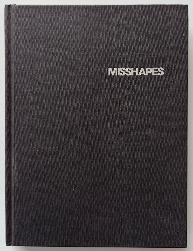 MISSHAPES