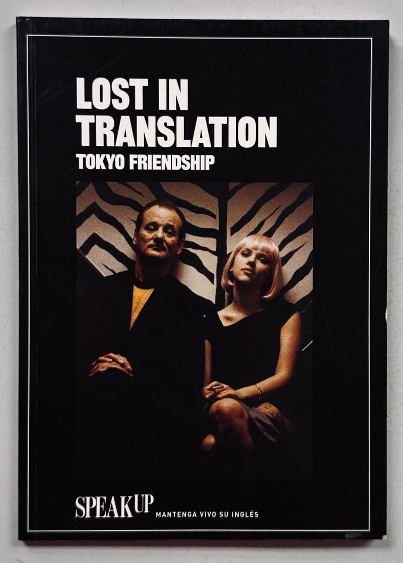 Lost In Translation Tokyo Friendship