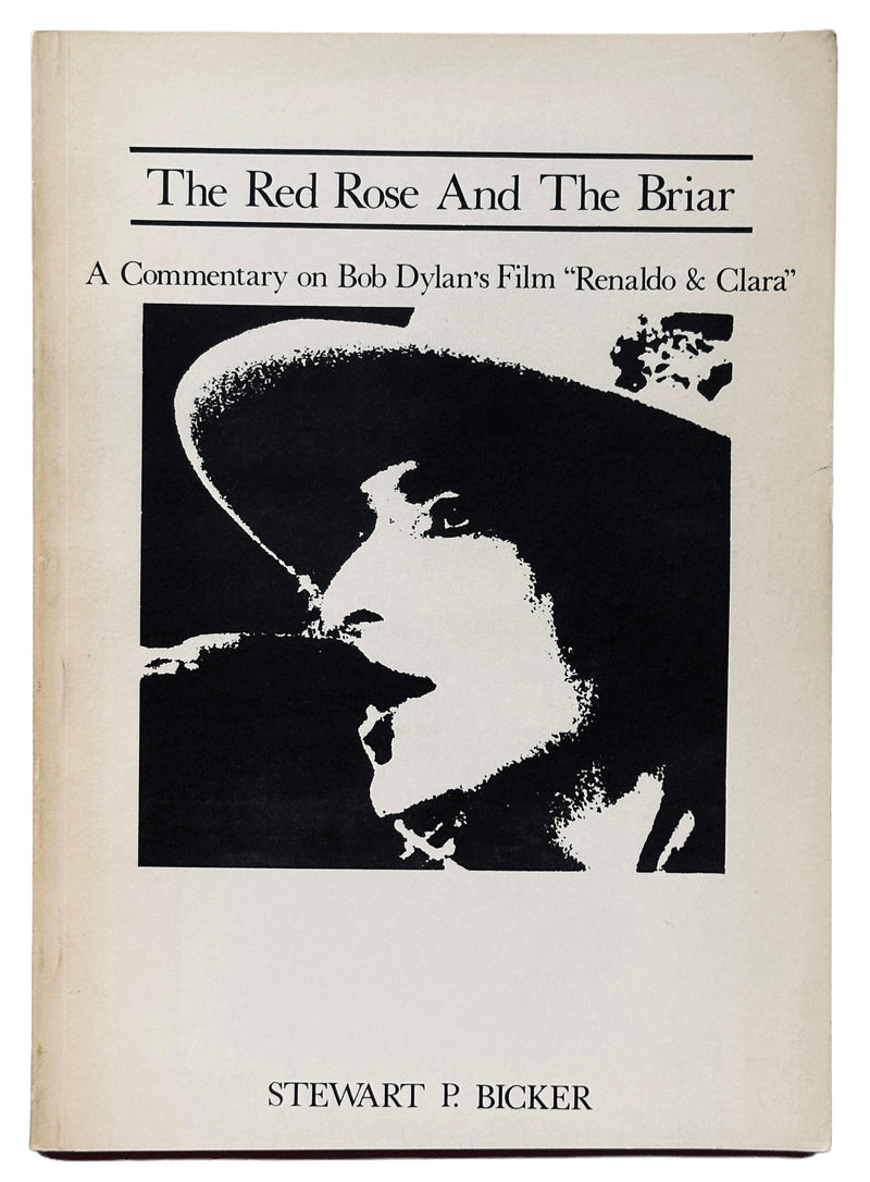 Bob Dylan The Red Rose and The Briar