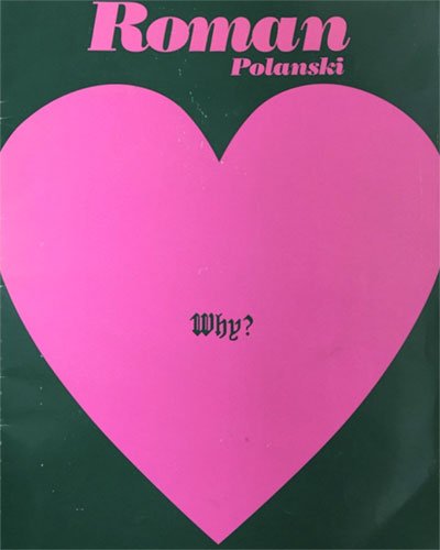 Roman Polanski Why?