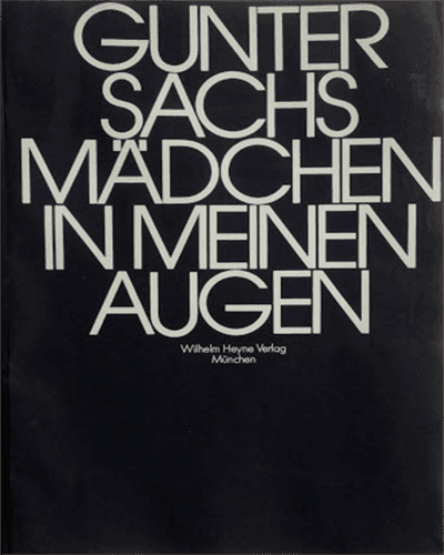 Gunter Sachs Mädchen in Meinen Augen