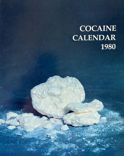 Cocaine Calendar 1980