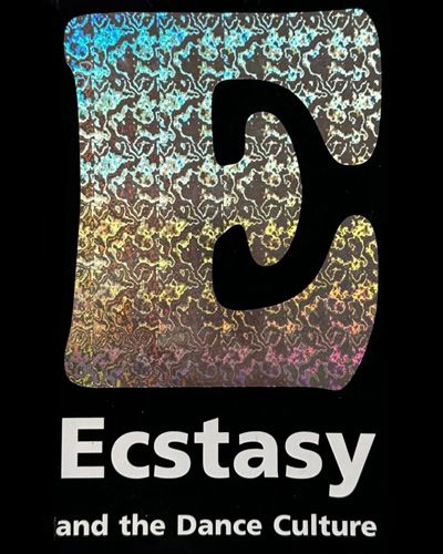 ECSTASY AND THE DANCE CULTURE