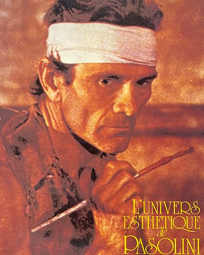 L'univers Esthetique de Pasolini