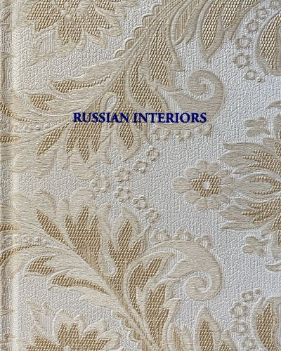 Russian Interiors