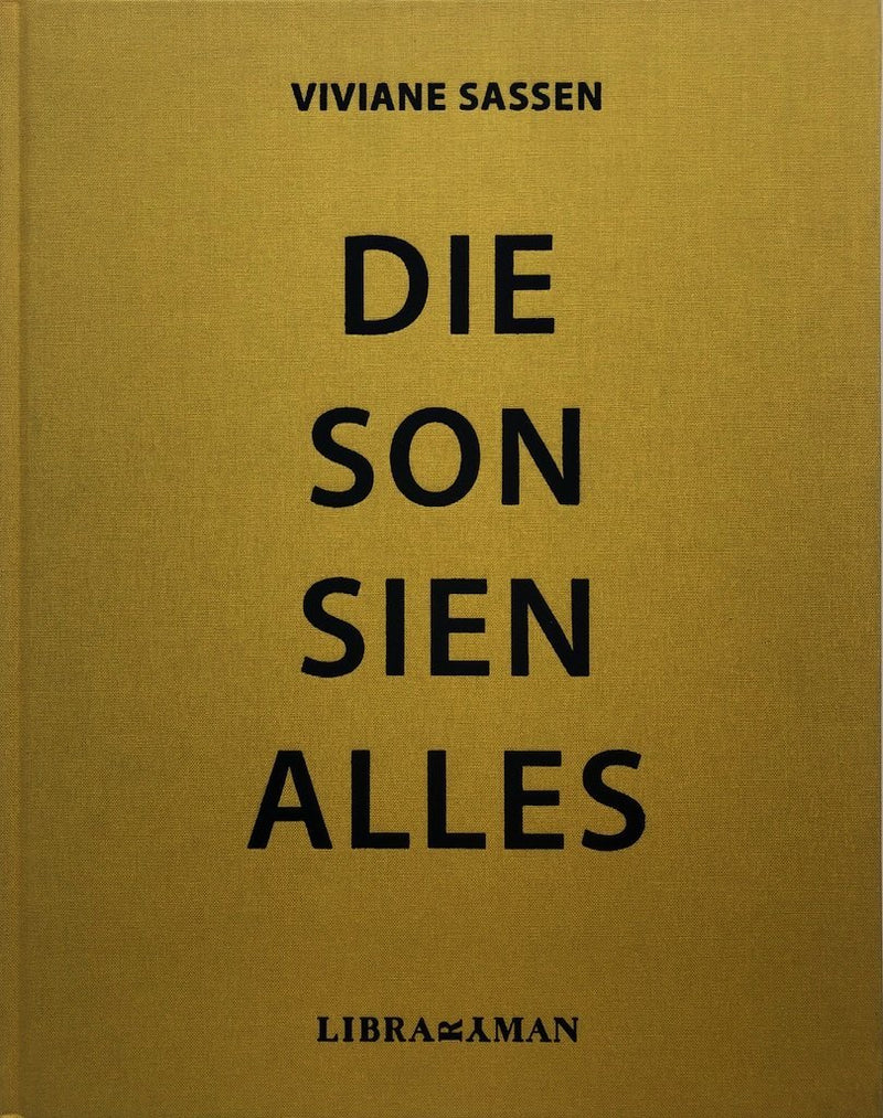 [SIGNED] VIVIANE SASSEN DIE SON SIEN ALLES