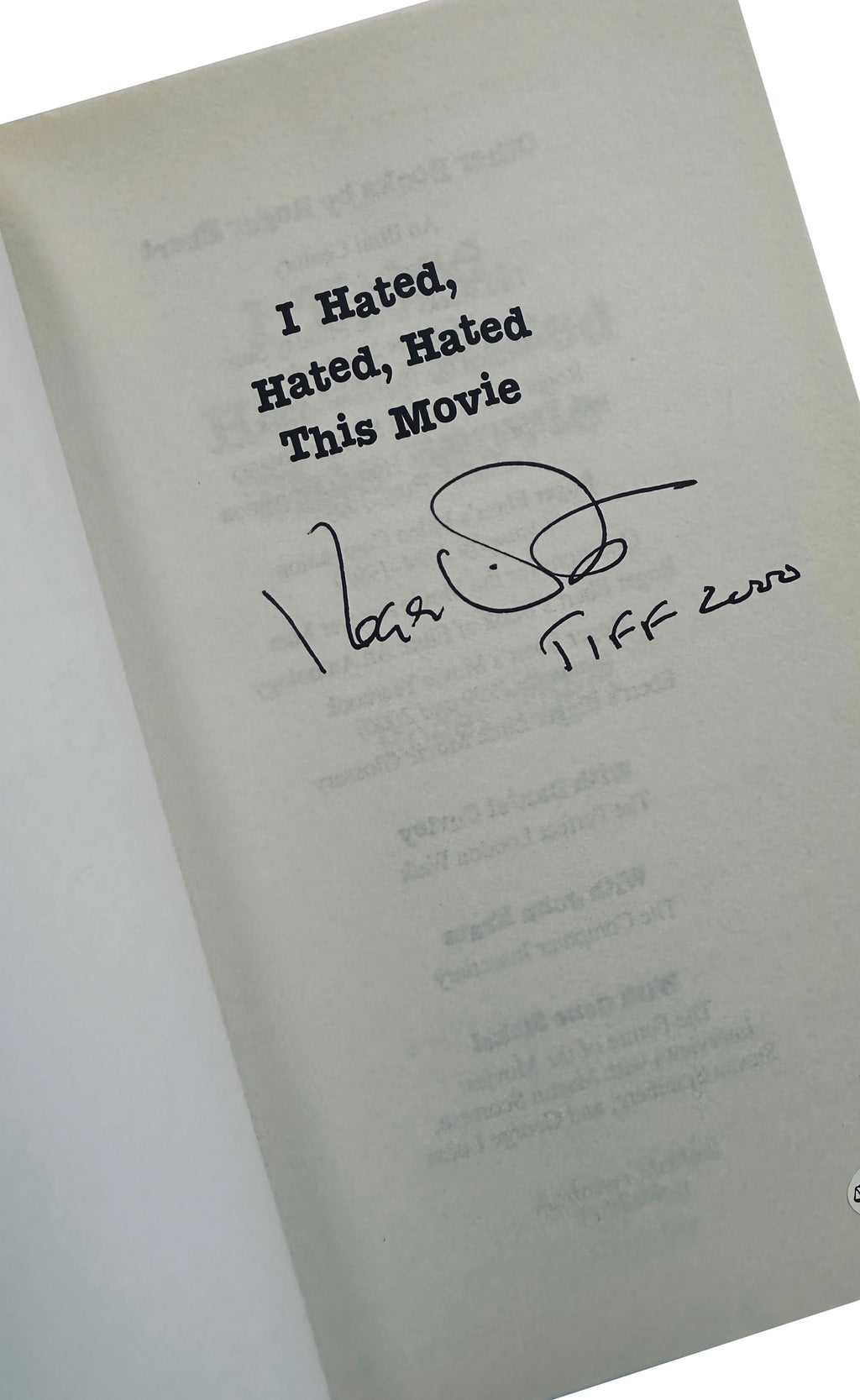 [SIGNED] ROGER EBERT I HATED, HATED, HATED THIS MOVIE