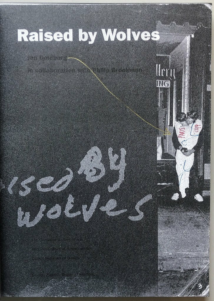 [SIGNED] JIM GOLDBERG RAISED BY WOLVES BOOTLEG