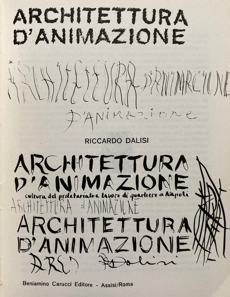 Riccardo Dalisi Architettura d'Animazione