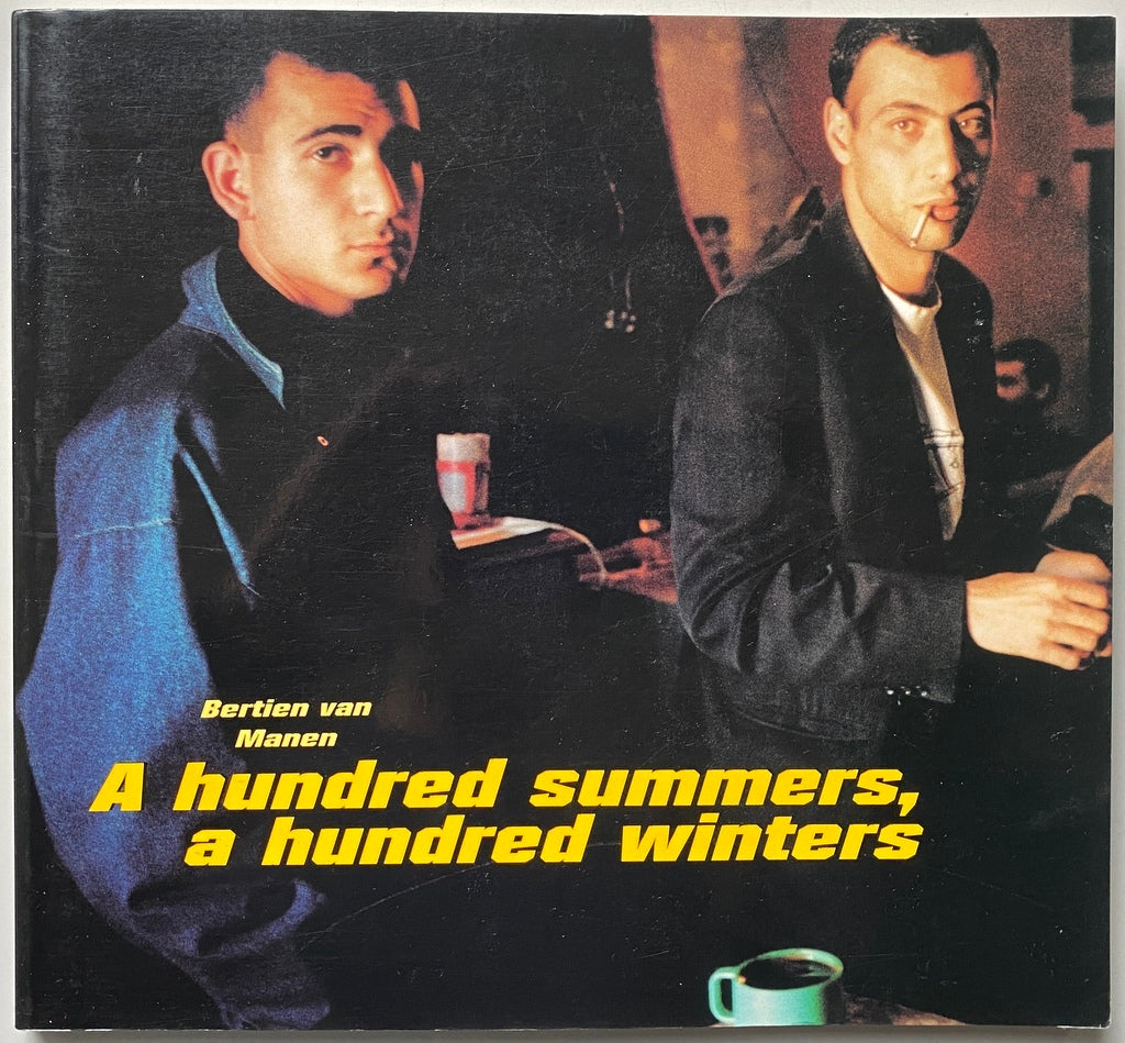 Bertien van Manen A Hundred Summers