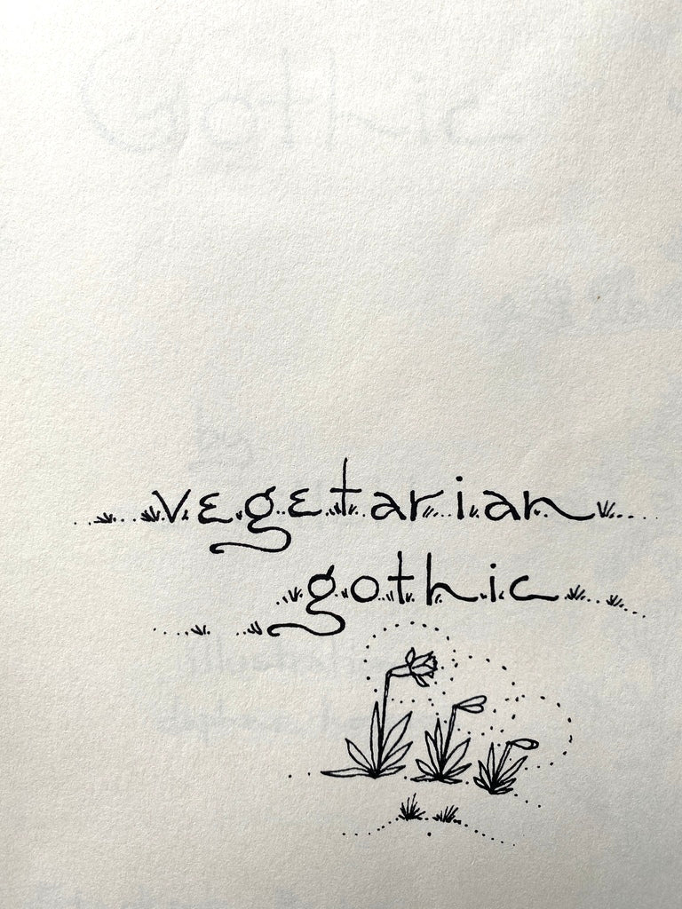 Vegetarian Gothic
