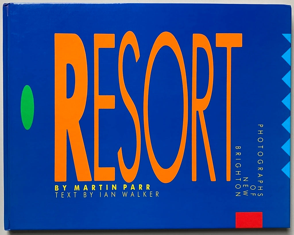 [SIGNED] MARTIN PARR THE LAST RESORT