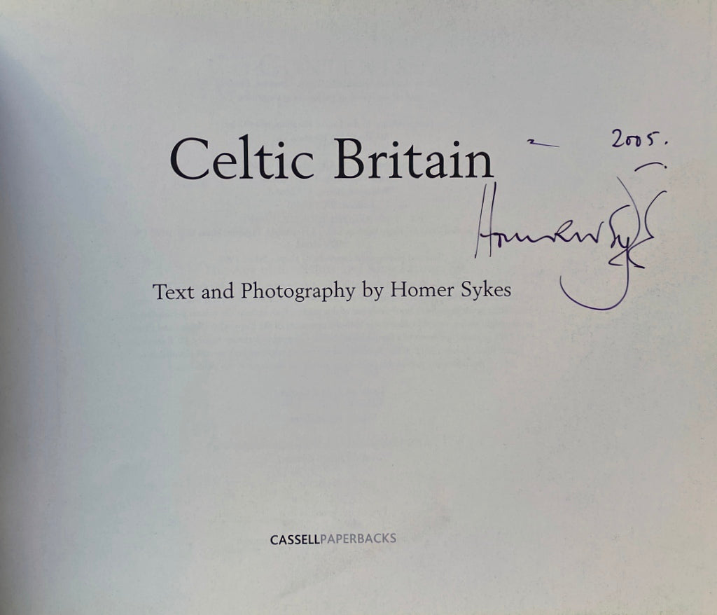 [SIGNED] HOMER SYKES CELTIC / MYSTERIOUS BRITAIN