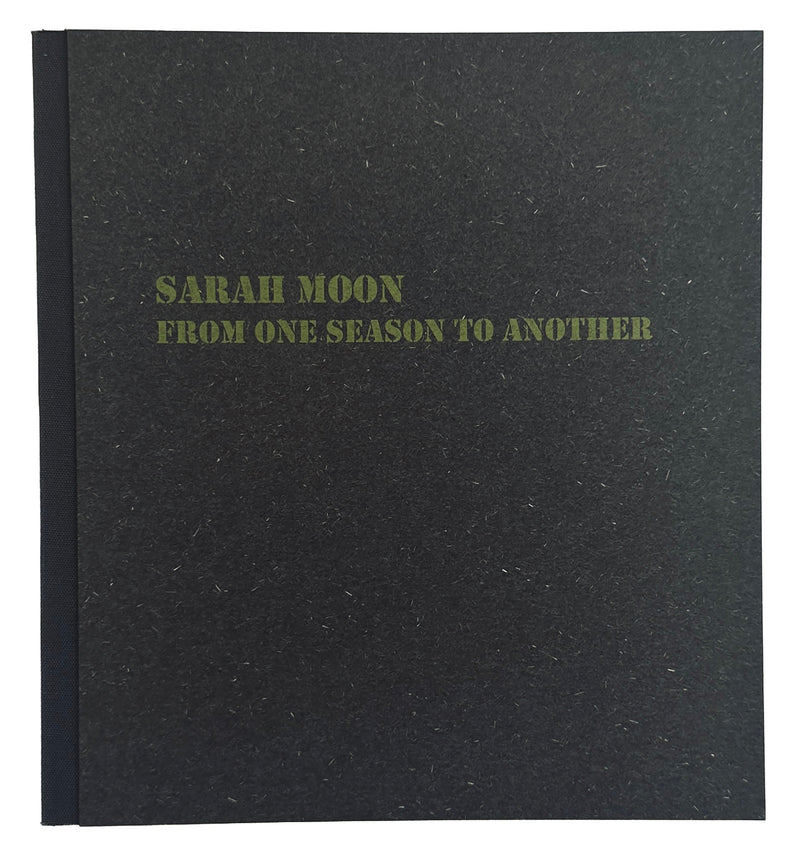 [SIGNED] SARAH MOON FROM ONE SEASON TO ANOTHER