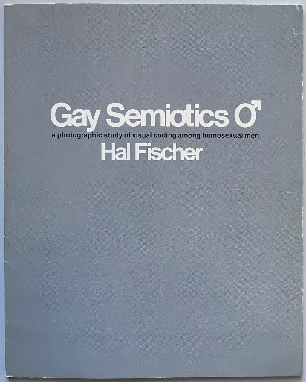 Gay Semiotics 1977 First Edition