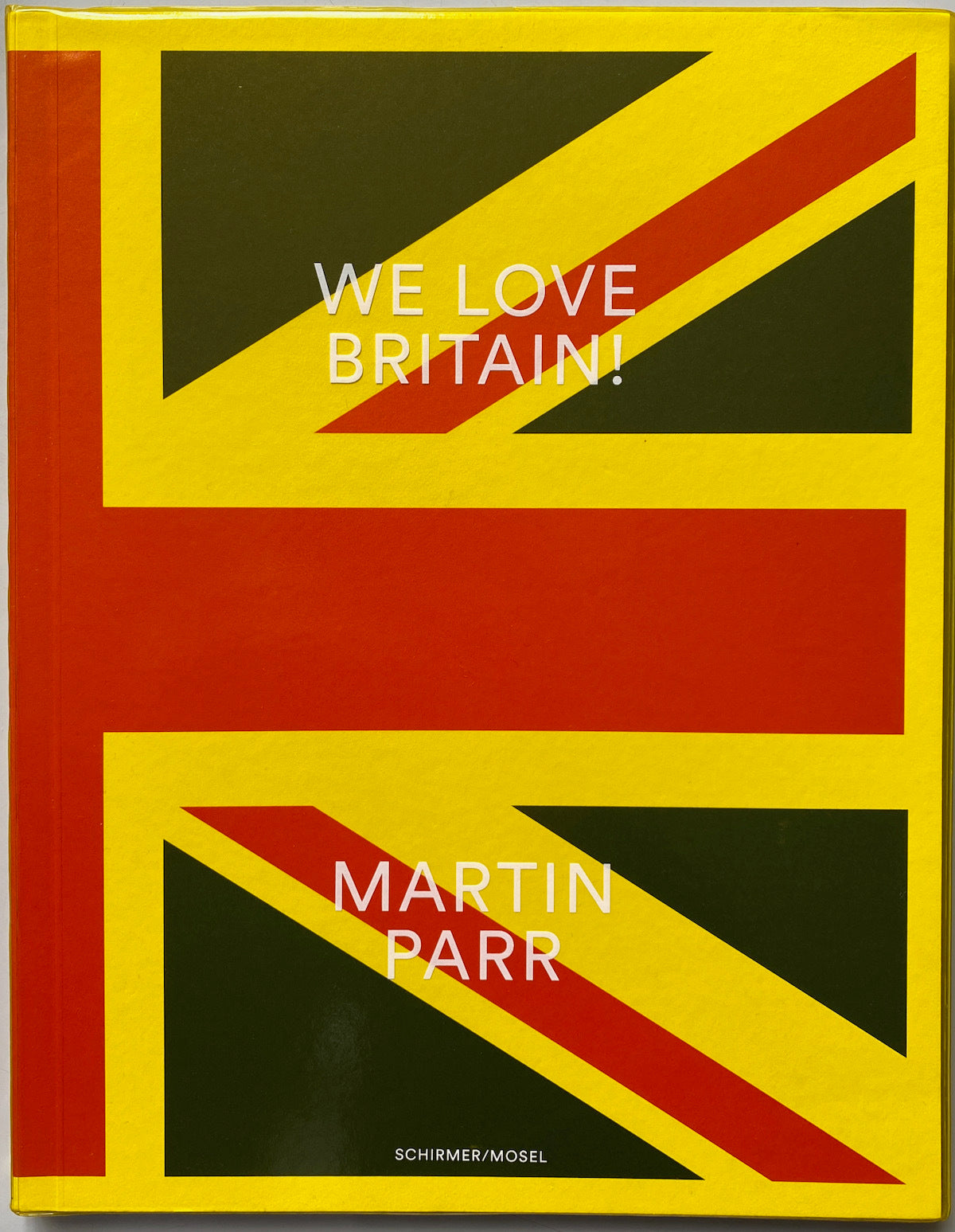 [SIGNED] MARTIN PARR WE LOVE BRITAIN!