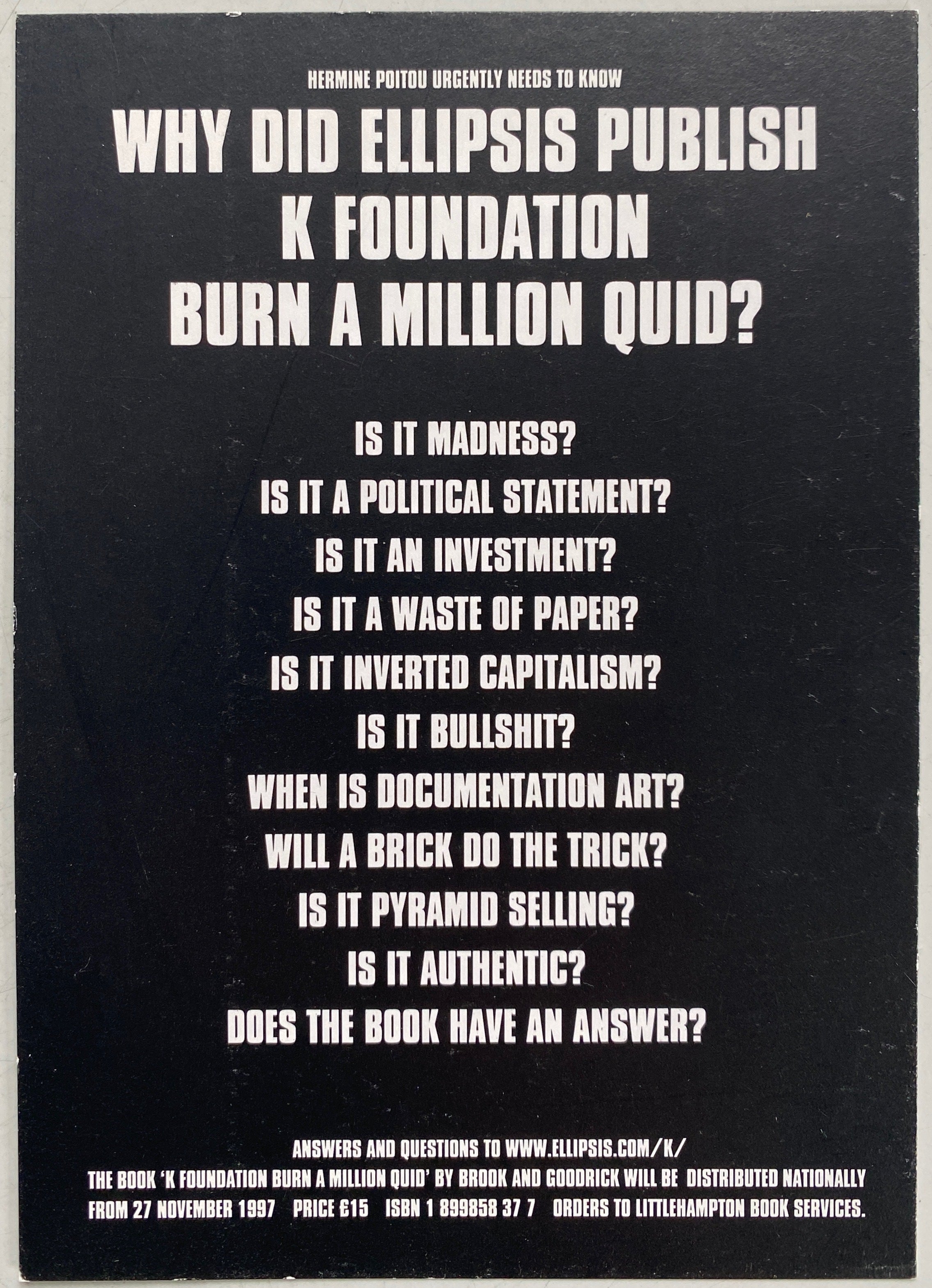 [SIGNED] BILL DRUMMOND K FOUNDATION BURN A MILLION QUID