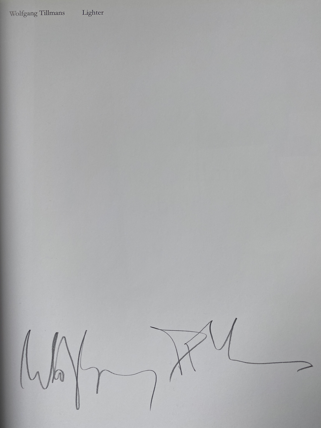[SIGNED] WOLFGANG TILLMANS LIGHTER