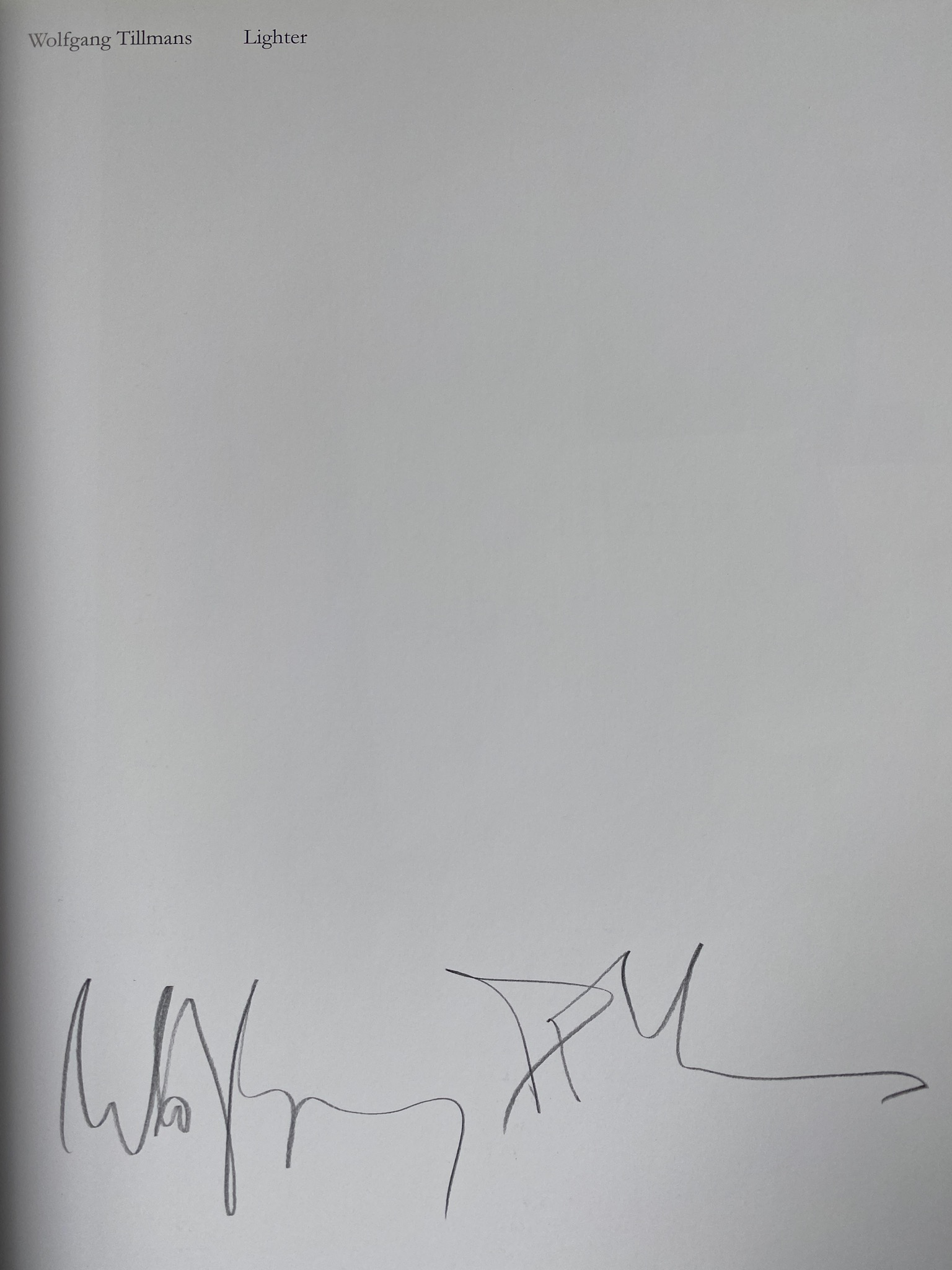 [SIGNED] WOLFGANG TILLMANS LIGHTER