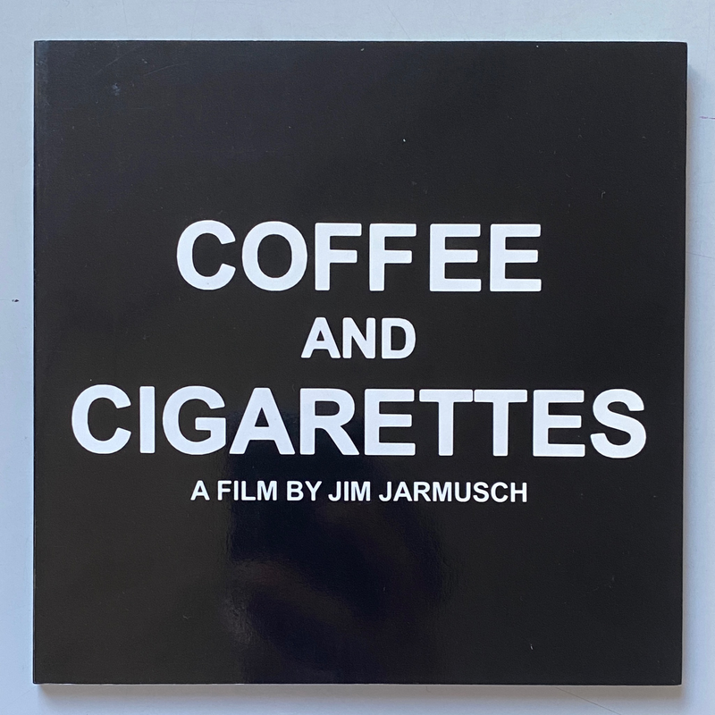 Jim Jarmusch Coffee And Cigarettes