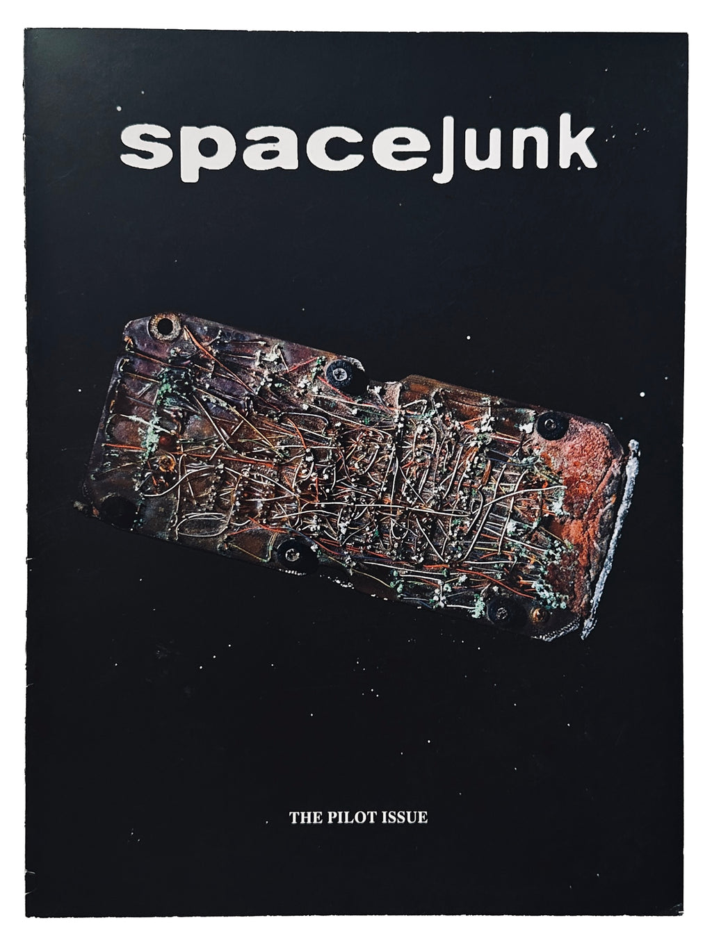 SPACE JUNK the pilot issue