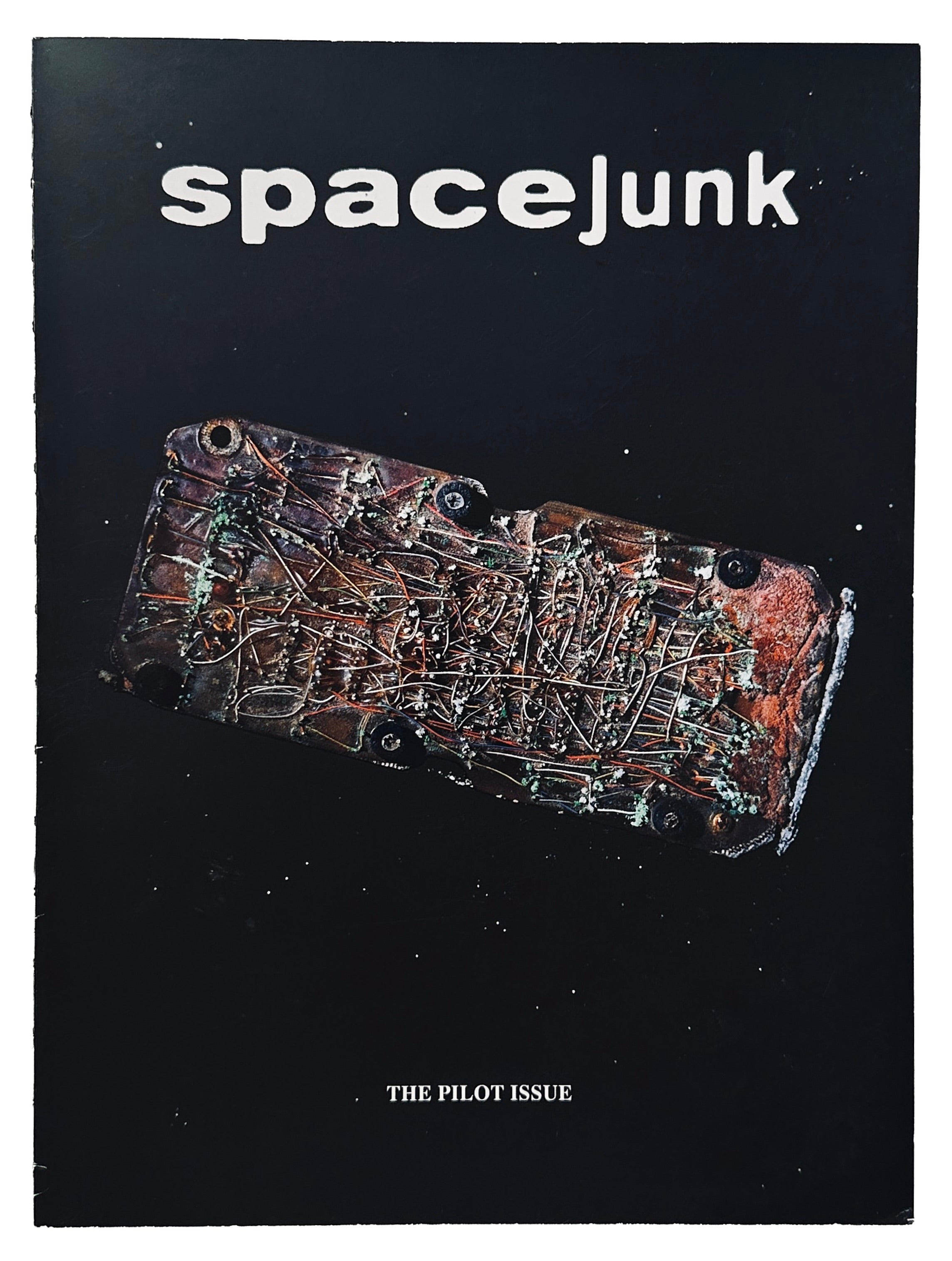 SPACE JUNK the pilot issue