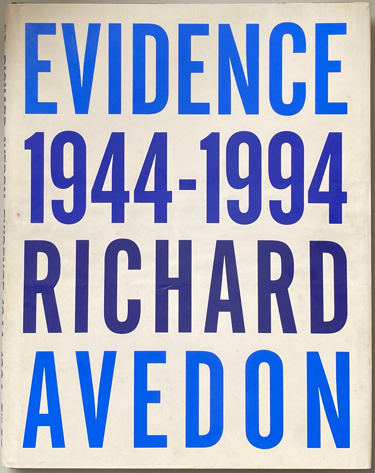 [SIGNED] RICHARD AVEDON EVIDENCE 1944-1994