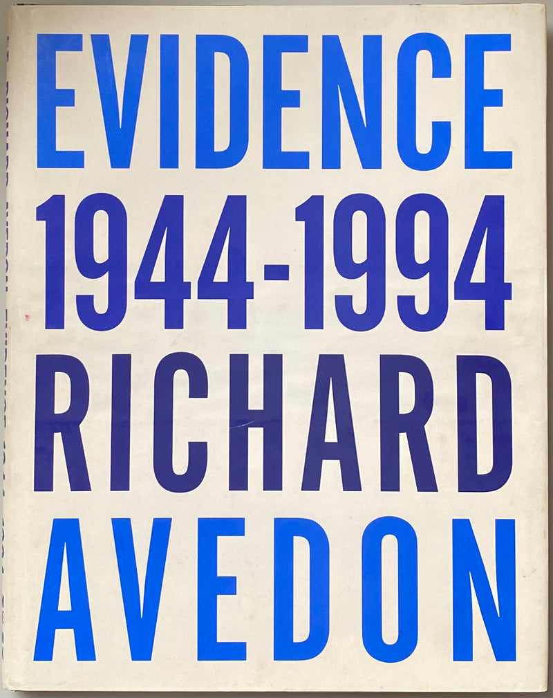 [SIGNED] RICHARD AVEDON EVIDENCE 1944-1994