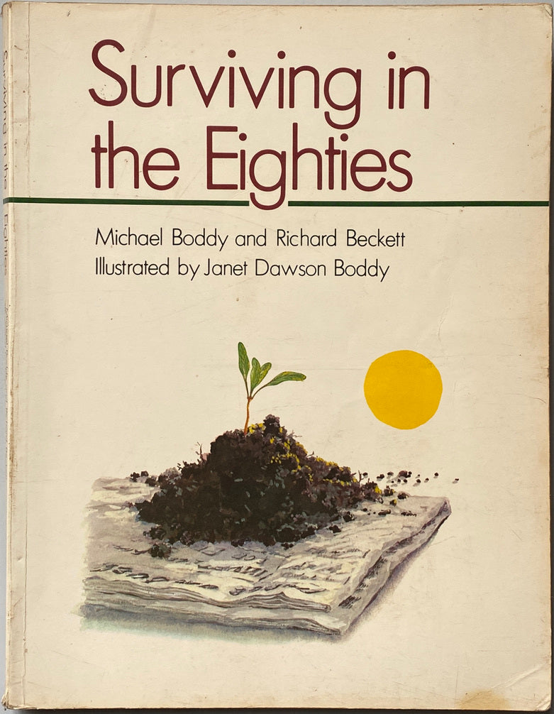 Surviving in the Eighties