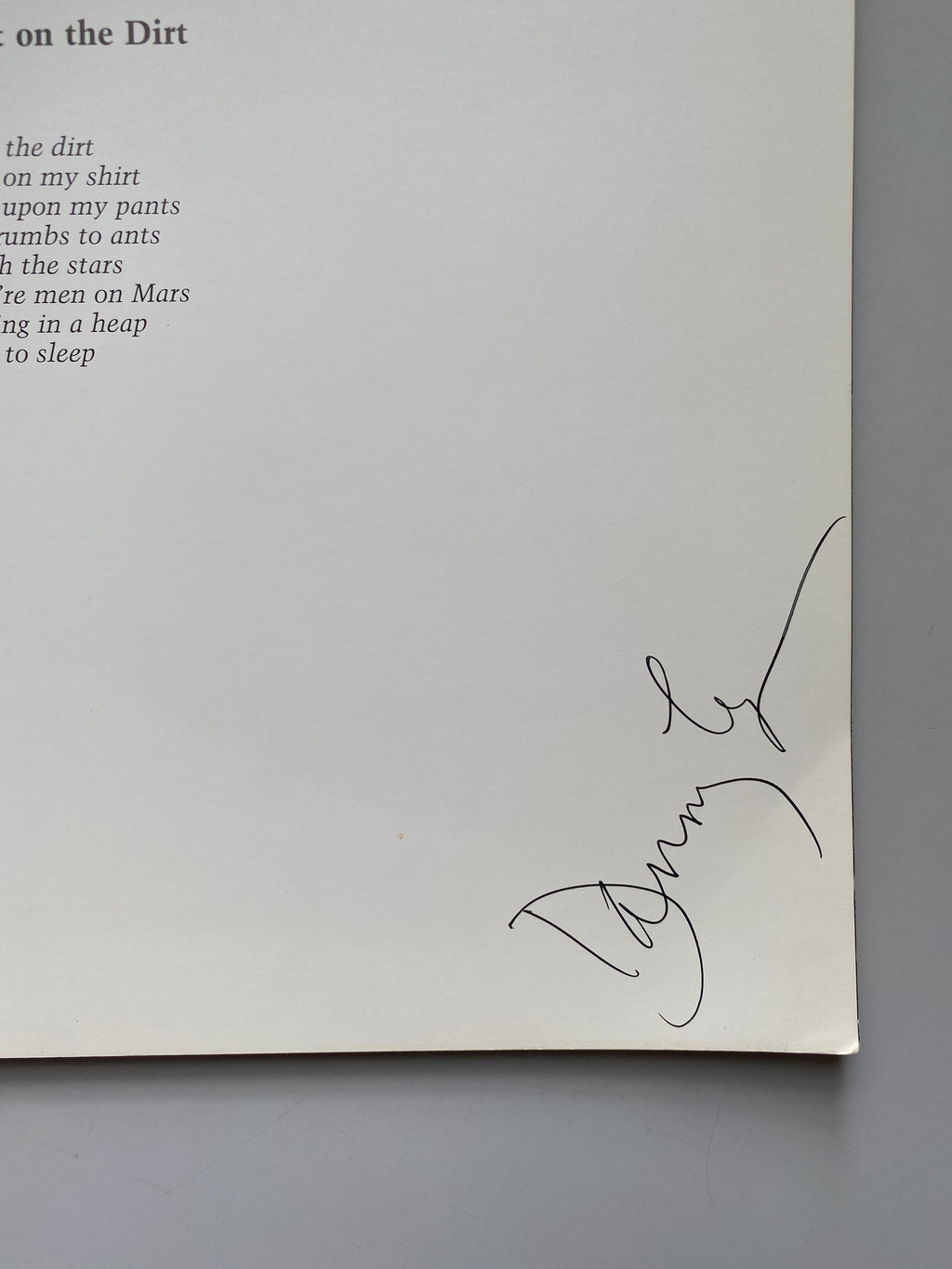 [SIGNED] DANNY LYON I LIKE TO EAT RIGHT ON THE DIRT