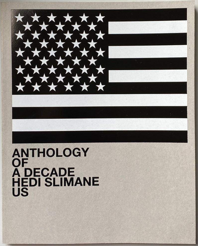 Hedi Slimane Anthology of a Decade