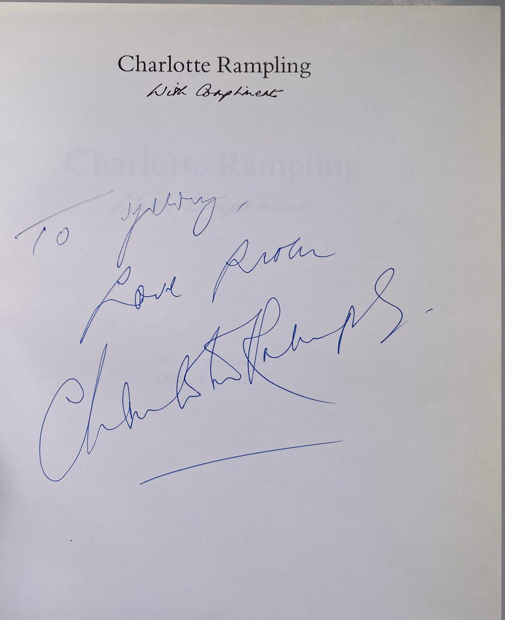 [SIGNED] CHARLOTTE RAMPLING