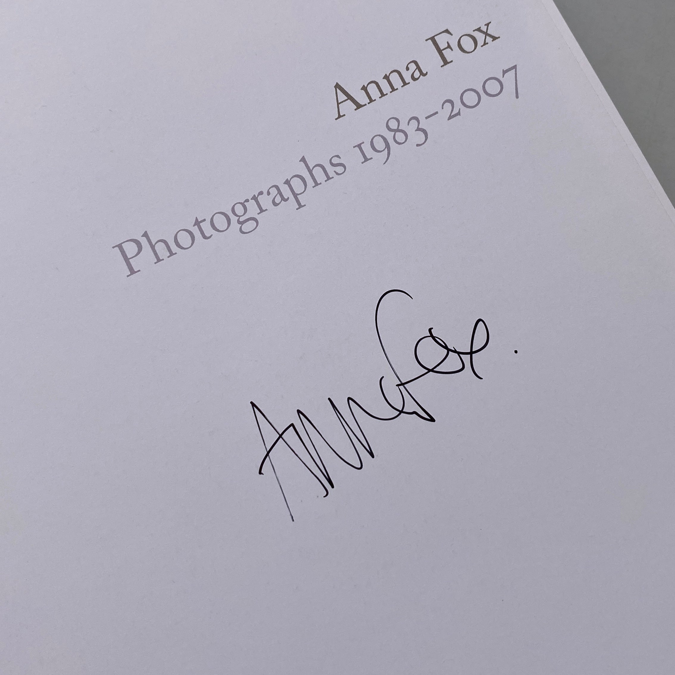 [SIGNED] ANNA FOX PHOTOGRAPHS 1983-2007