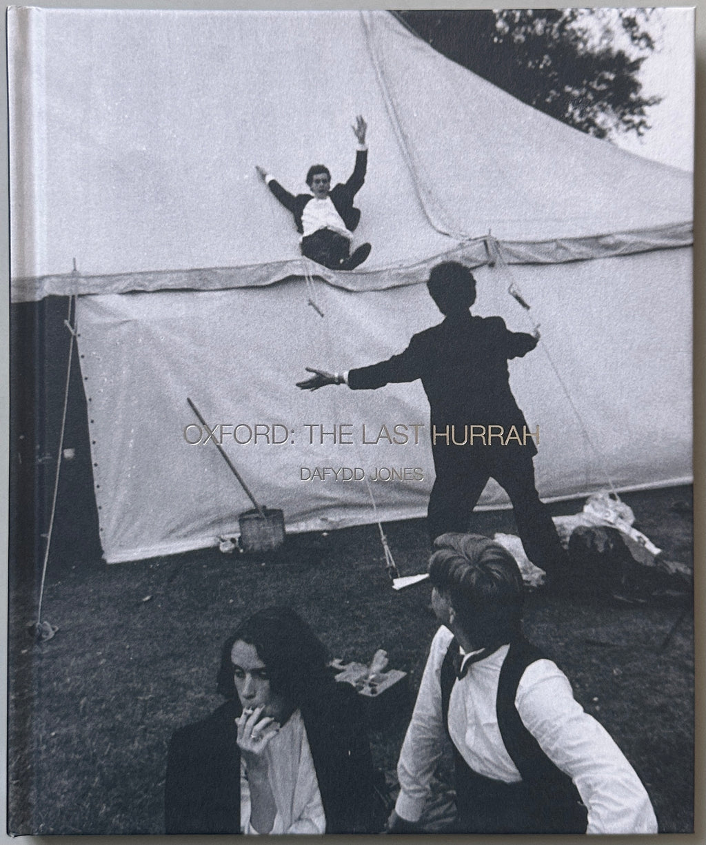 [SIGNED] DAFYDD JONES OXFORD: THE LAST HURRAH