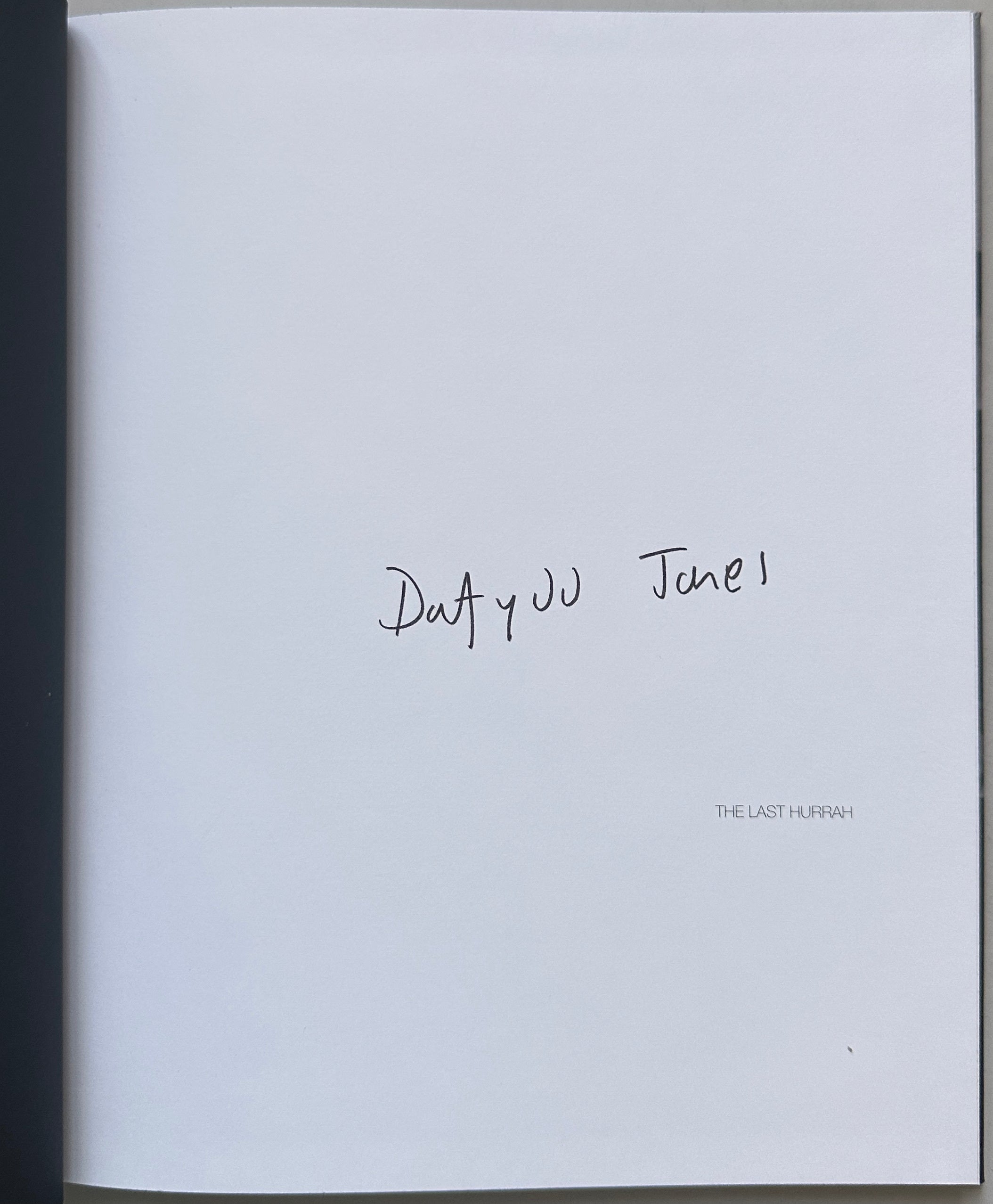 [SIGNED] DAFYDD JONES OXFORD: THE LAST HURRAH