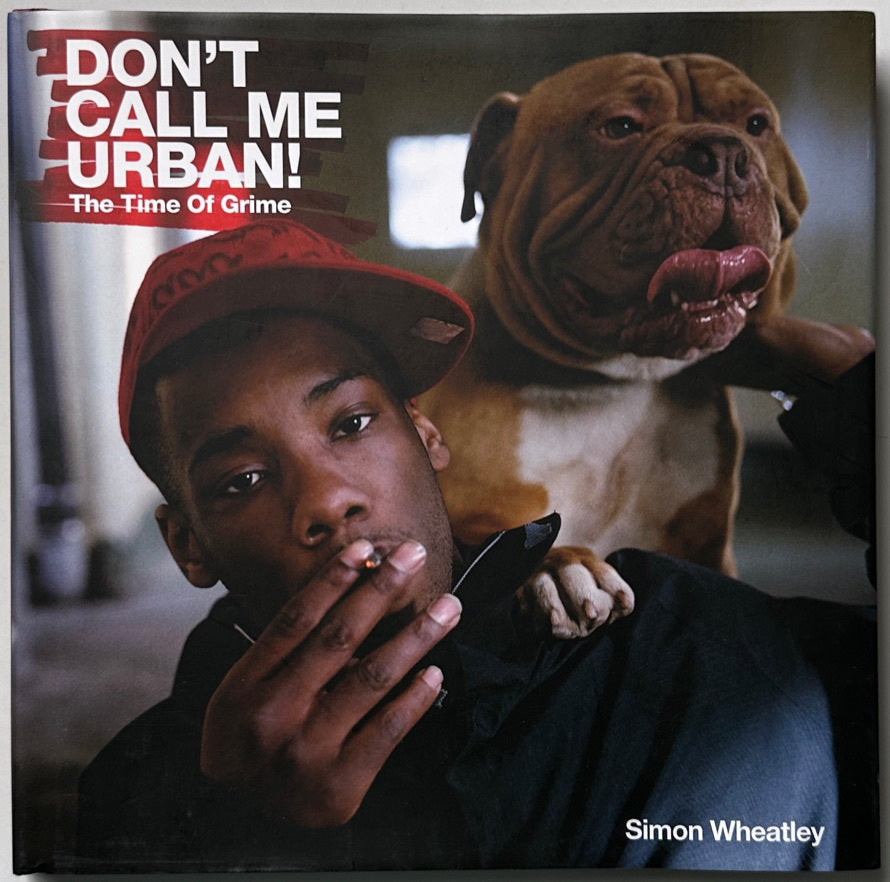 Don't Call Me Urban! The Time of Grime