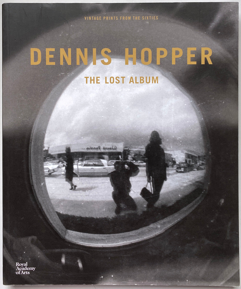 Dennis Hopper The Lost Album