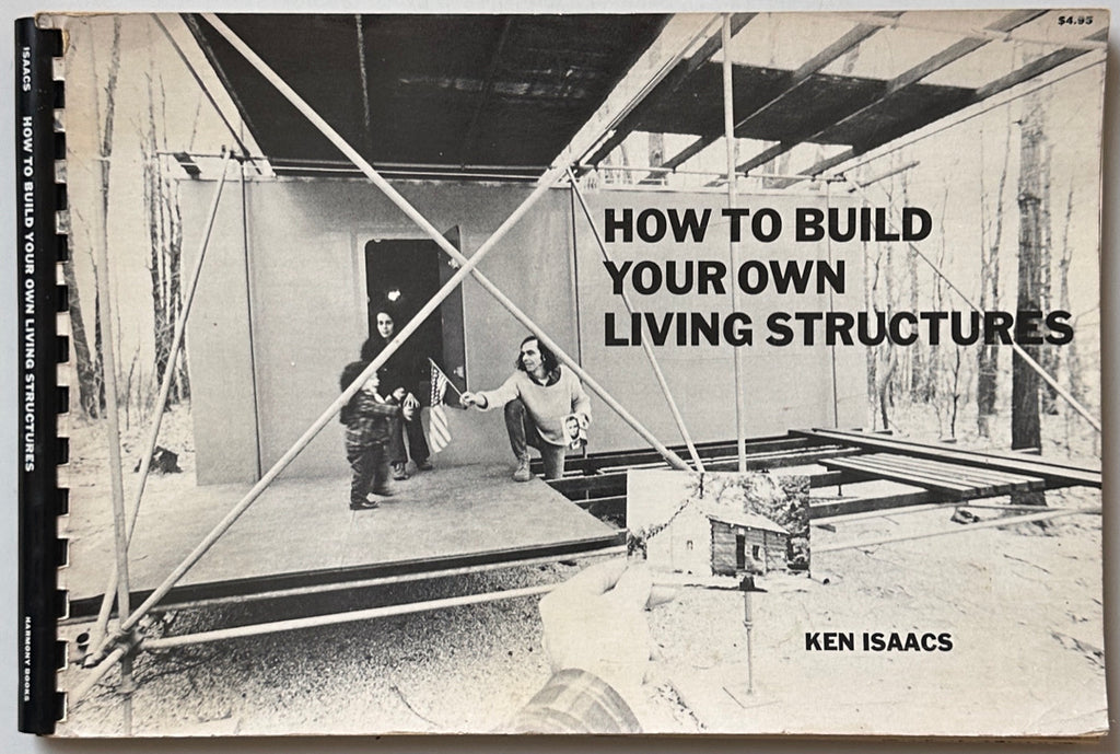 How To Build Your Own Living Structures
