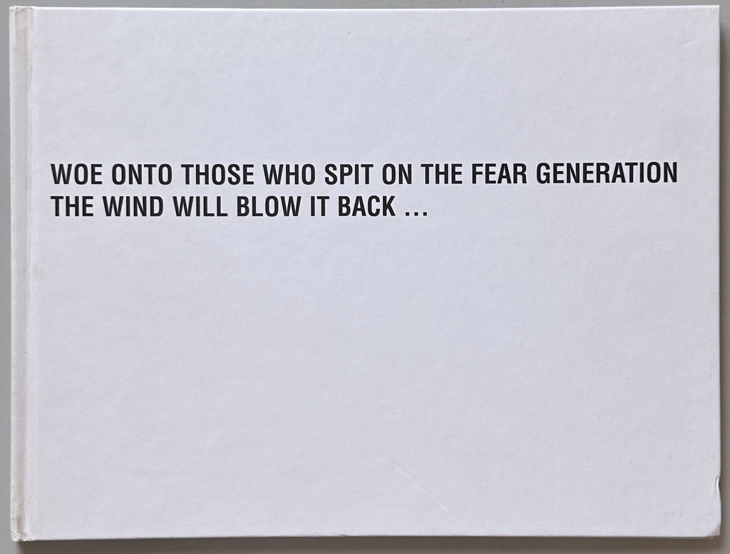 Raf Simons Woe Unto Those...
