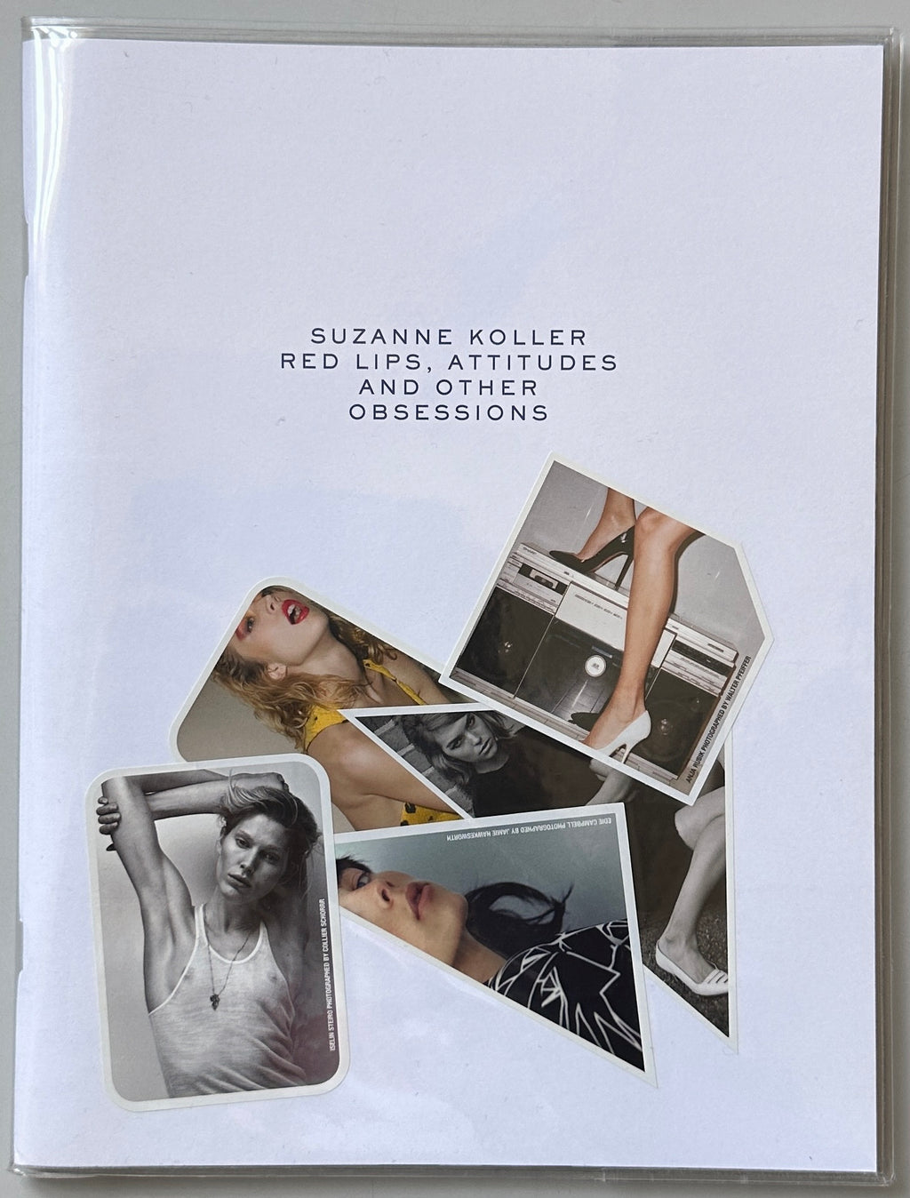 Suzanne Koller Red Lips, Attitudes and Other Obsessions