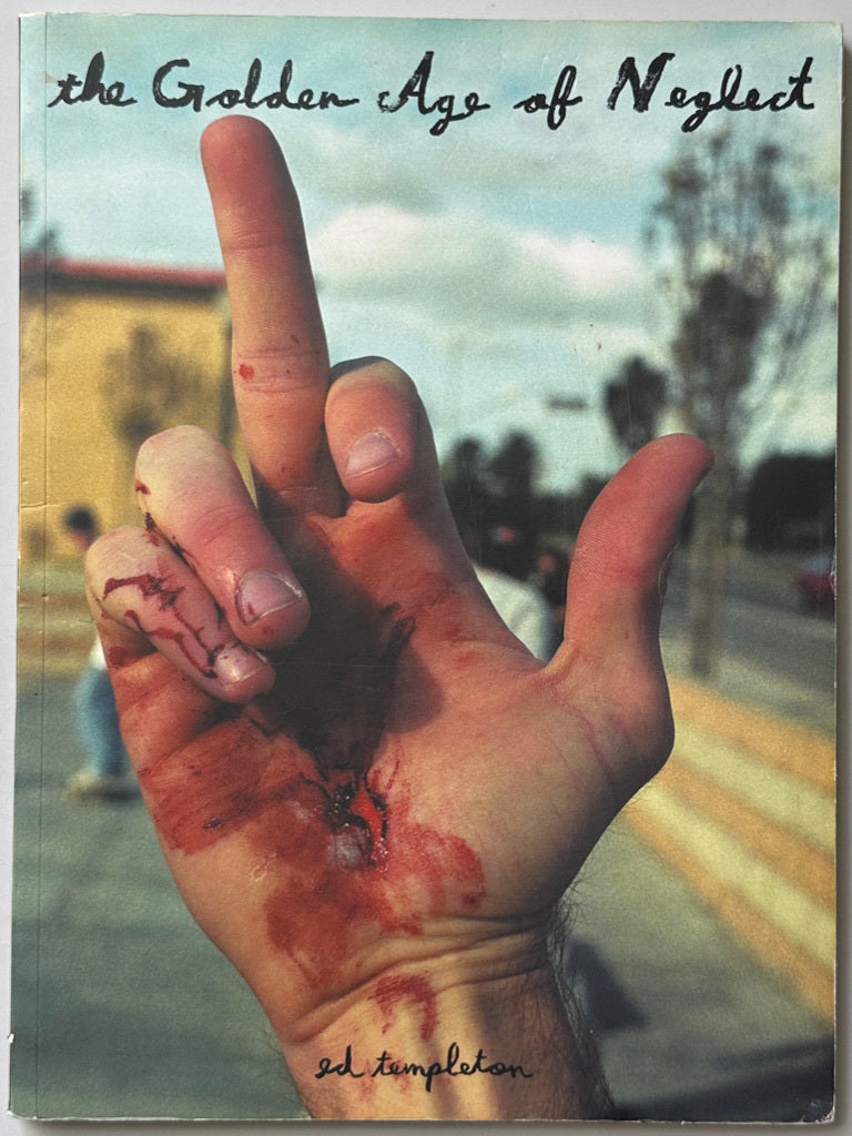 Golden Age of Neglect Ed Templeton