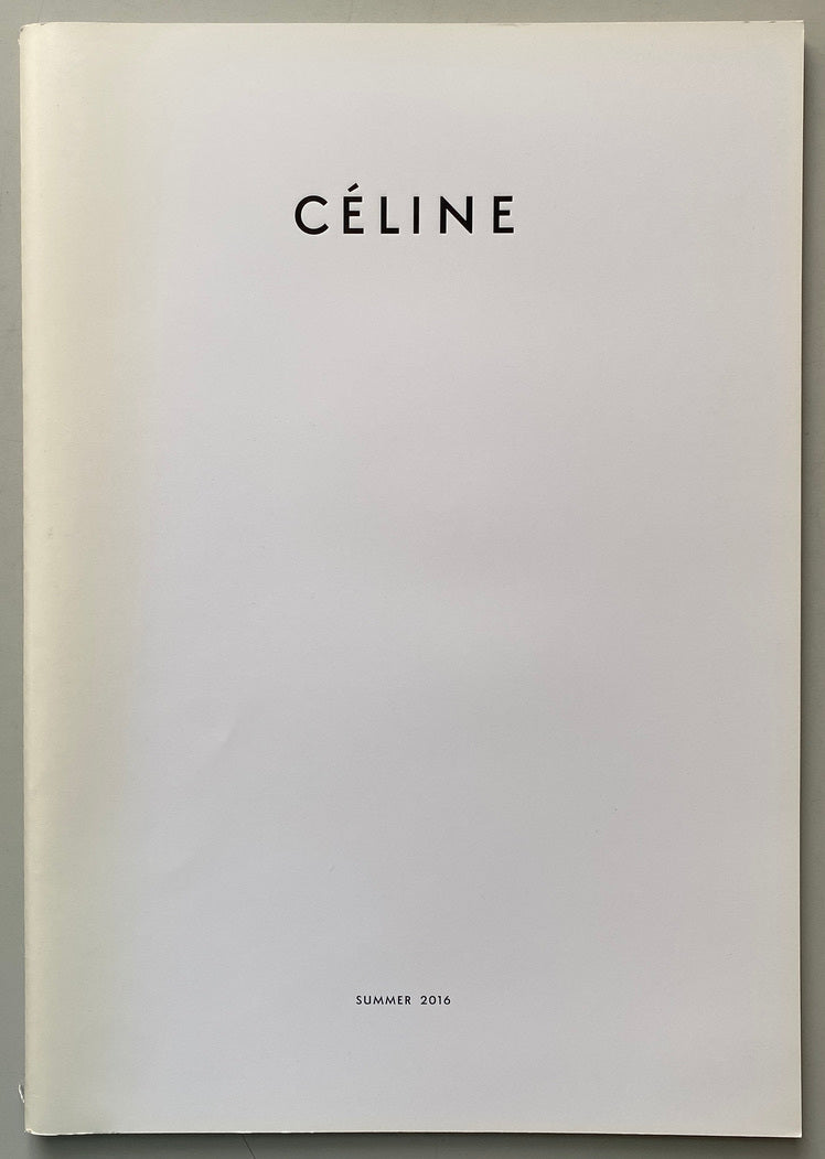 Celine Phoebe Philo Summer 2016