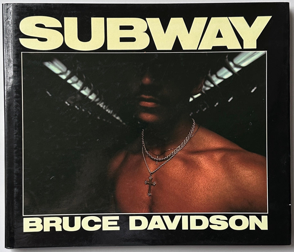[SIGNED] BRUCE DAVIDSON SUBWAY