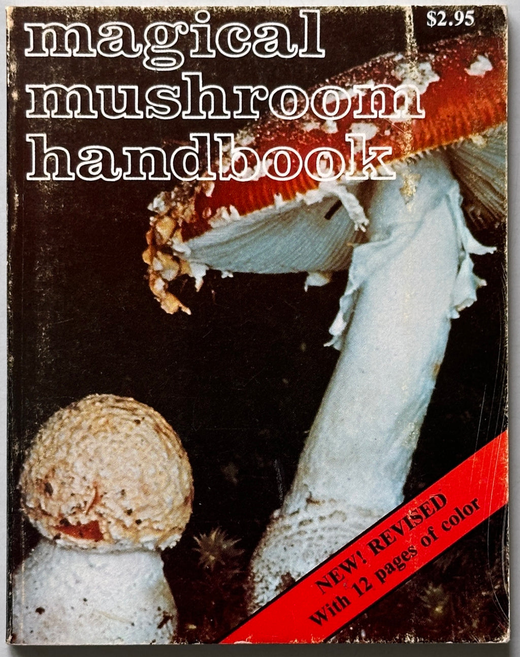 Magical Mushroom Handbook
